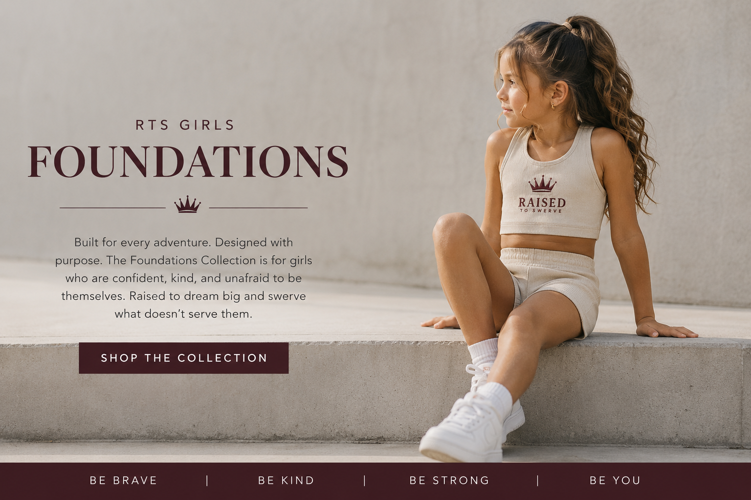 RTS Girls Foundations Collection